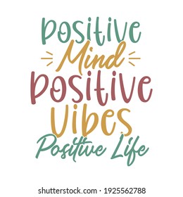 12,301 Positive mind lettering Images, Stock Photos & Vectors ...