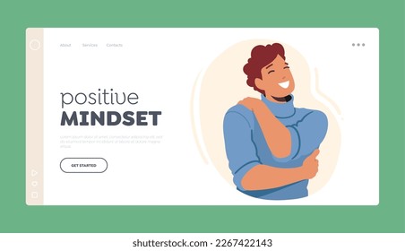 Positive Mindset Landing Page Template. Solo Comfort And Solace Concept with Selfish Man Embrace Himself with Smile on Face. Male Character Taking Care Of Himself. Cartoon People Vector Illustration