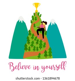 Positive motivation female vector illustration with girl, mountains and trophy on the top. Mountain achievement leadership, cup on peak illustration
