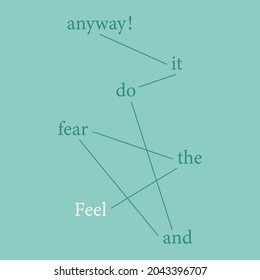 Positive motivation poster on trendy abstract background in neutral colors, vector illustration