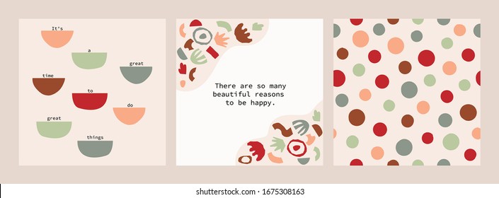 Positive motivation posters set with quote on trendy abstract background with minimal shapes in neutral colors for your decoration, vector illustration