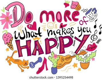 A positive motivational poster with an inscription and various design elements related to the subject of rest and pleasure. Design for print and banners.