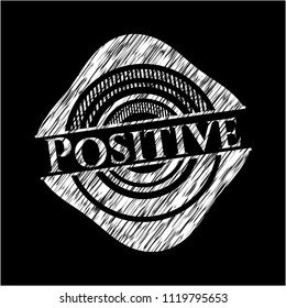 Positive on chalkboard