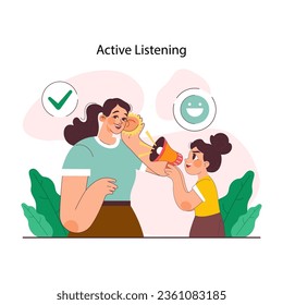 Positive parenting. Active listening. Mother actively listens to her daughter. Formation of little child's social skills and emotional intelligence. Happy family bond. Flat vector illustration