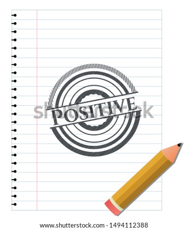 Positive pencil effect. Vector Illustration. Detailed.