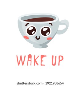 Positive Quote about Coffee and Cartoon Emoji Cup. Hand drawn Vector Pattern Brochures and Lettering Text. Actual Artistic Design Flyers or Poster Cafe