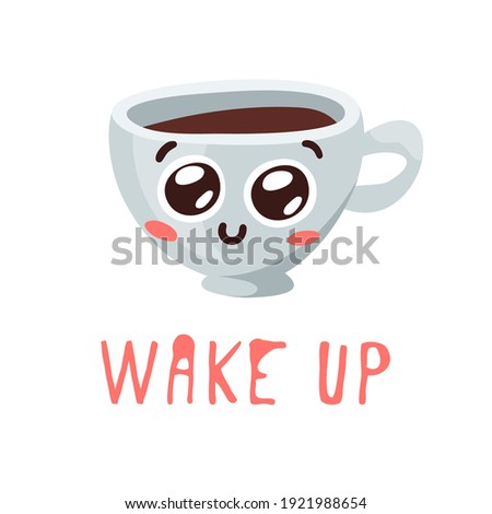 Positive Quote about Coffee and Cartoon Emoji Cup. Hand drawn Vector Pattern Brochures and Lettering Text. Actual Artistic Design Flyers or Poster Cafe