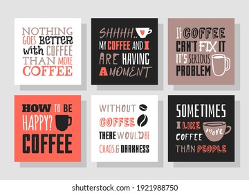 Positive Quote about Coffee Cup. Hand drawn Vector Pattern Brochures and Lettering Text. Actual Artistic Design Flyers or Poster for Cafe