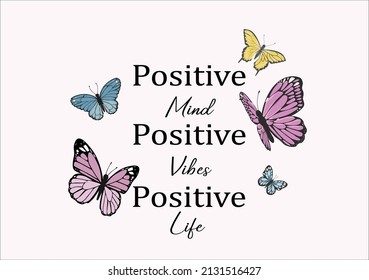 positive quote with butterflies vector