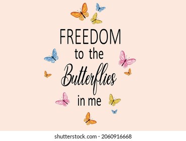 positive quote with butterfly design hand drawn