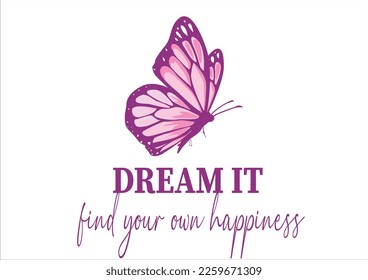 positive quote butterfly hand drawn design
