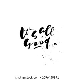 positive quote hand written with brush. Can use for social media, posters, card, prints etc