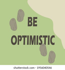 positive quote motivation be optimistic