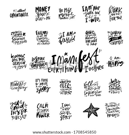 Positive quotes. Affirmations set. Hand lettering inspirational calligraphic sign for your design. Calm is a super power. I manifest everything I desire. You need this for yourself. I am happy