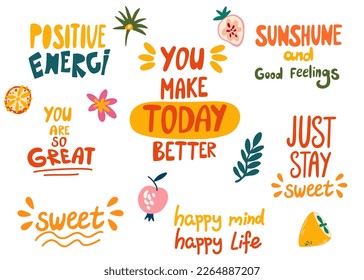Positive quotes lettering. Collection of lettering art about happy life. Hand drawn fruits poster elements for nursery, kids room, playroom, print and banner. Vector illustration isolated 