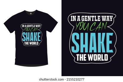 Positive quotes lettering modern typography quotes  t-shirt design