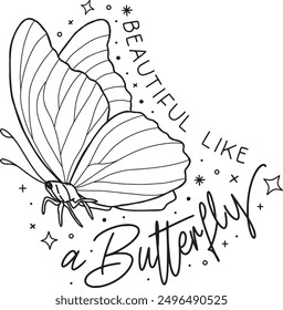 Positive Quotes Monoline Butterflies Design