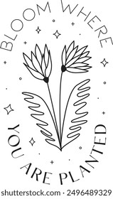 Positive Quotes Monoline Flower Designs