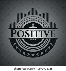 Positive retro style black emblem. Vector Illustration. Detailed.