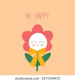 Positive self love card with smiling flower. Childrens design, for fabric, wrapping, textile, wallpaper