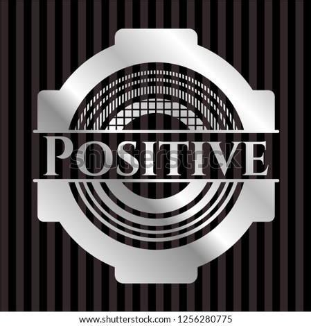 Positive silvery shiny emblem