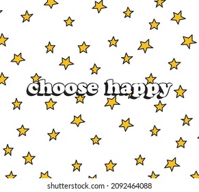 positive slogan on star background
