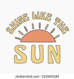 positive slogan vector typography with sun