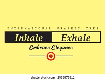 positive slogans vector illustration for graphic tees and background and screen printing