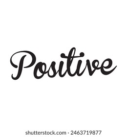 positive text on white background.