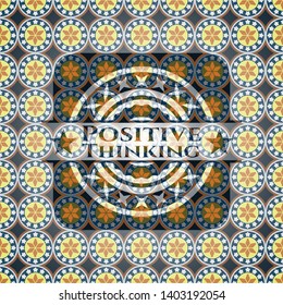 Positive Thinking arabesque style badge. arabic decoration.