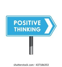 Positive thinking crossroad sign