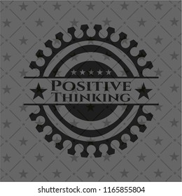 Positive Thinking dark emblem. Retro