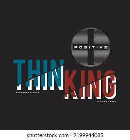positive thinking design typography vector illustration for print