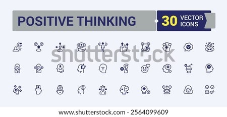 Positive Thinking icon set. Contains related to emot, attitude, laugh, courage, optimism, psychology, happy and more. Symbol. Editable vector outline and solid icons.