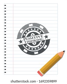 Positive Thinking pencil emblem. Vector Illustration. Detailed.