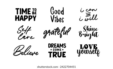 Positive thinking phrases. Motivational and inspirational quotes. Grateful, good vibes and self love.