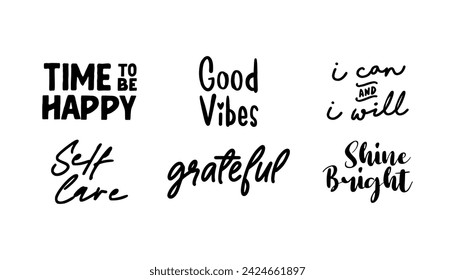 Positive thinking phrases. Motivational and inspirational quotes. Grateful, good vibes and self love.