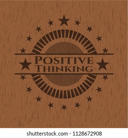Positive Thinking realistic wooden emblem