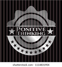 Positive Thinking silvery shiny emblem