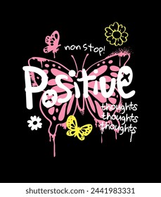 positive thoughts slogan on butterflies outline hand drawn vector illustration