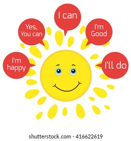 positive vector illustration sun. Think positively. Be positive. Smile for Your layout. Smiling sun with the words "i can", "i am good", "yes you can"