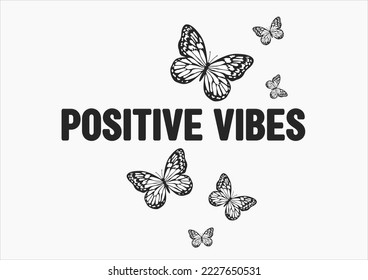positive vibes butterfly vector hand drawn