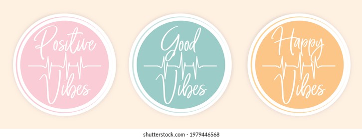 Positive vibes, good vibes, happy vibes, vector. Motivational, inspirational positive life quotes, affirmations. Wording design, lettering. Three pieces modern poster design. Wall art, artwork.