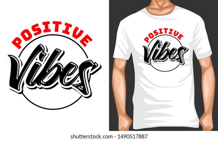 positive vibes lettering quotes. inspiration and motivational typography quotes for t-shirt and poster design illustration - vector
