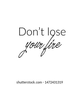 Positive vibes, motivational quote of life, typography for print or use as poster, card, flyer or T shirt
