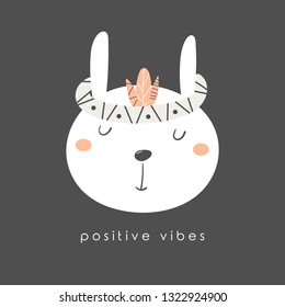 Positive vibes poster with ethnic rabbit character. Cute card, postcard, wall print for kids room interior