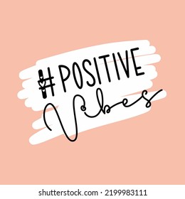 positive vibes positive quote typography lettering on pink background text effect design