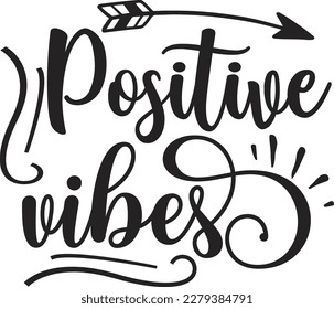 
Positive vibes svg , Motivational design, Motivational Svg design