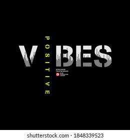 POSITIVE VIBES typography graphic design, for t-shirt prints, vector illustration
