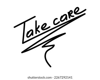 Positive wish "Take care" handwritten in black marker on a white background.